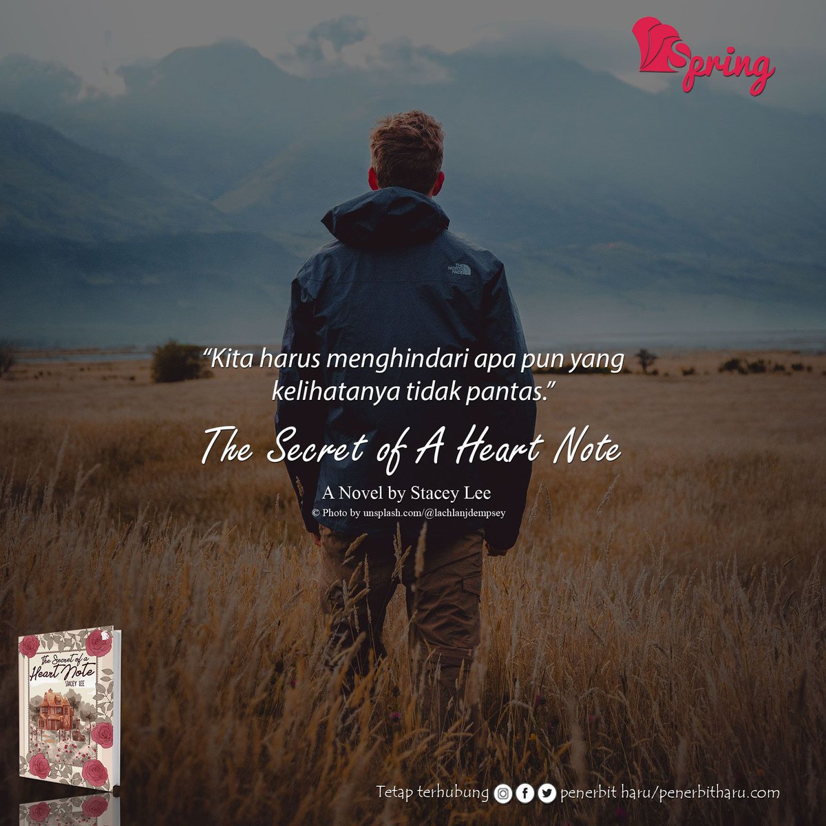 penerbitspring's tweet photo. "Kita harus menghindari apa pun yang kelihatannya tidak pantas."
.
.
#PenerbitSpring 
#TheSecretofAHeartNote, A Novel by #StaceyLee
#Novel  
#MySpringStory 
#quoteoftheday 
#quote https://t.co/JJVwLiuOzq