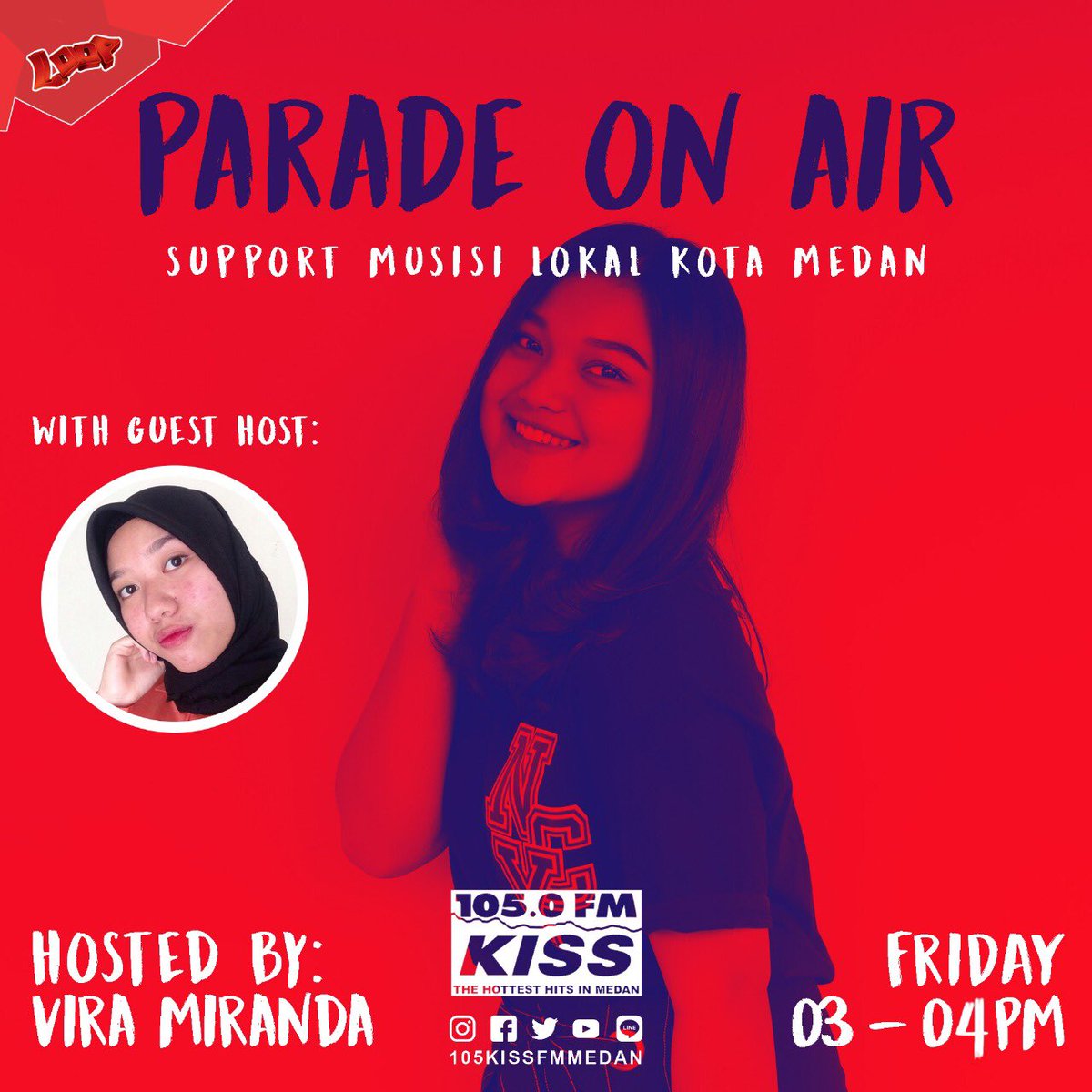 105kissfmmedan's tweet photo. PARADE ONAIR : special with
@viramiranda & guest host ZEZE @ZaviraHusna 15:00-16:00 wib
supported by TELKOMSEL
stay tune!!
#supportmusisilokal #105kissfmmedan https://t.co/cMrJaVM4C4