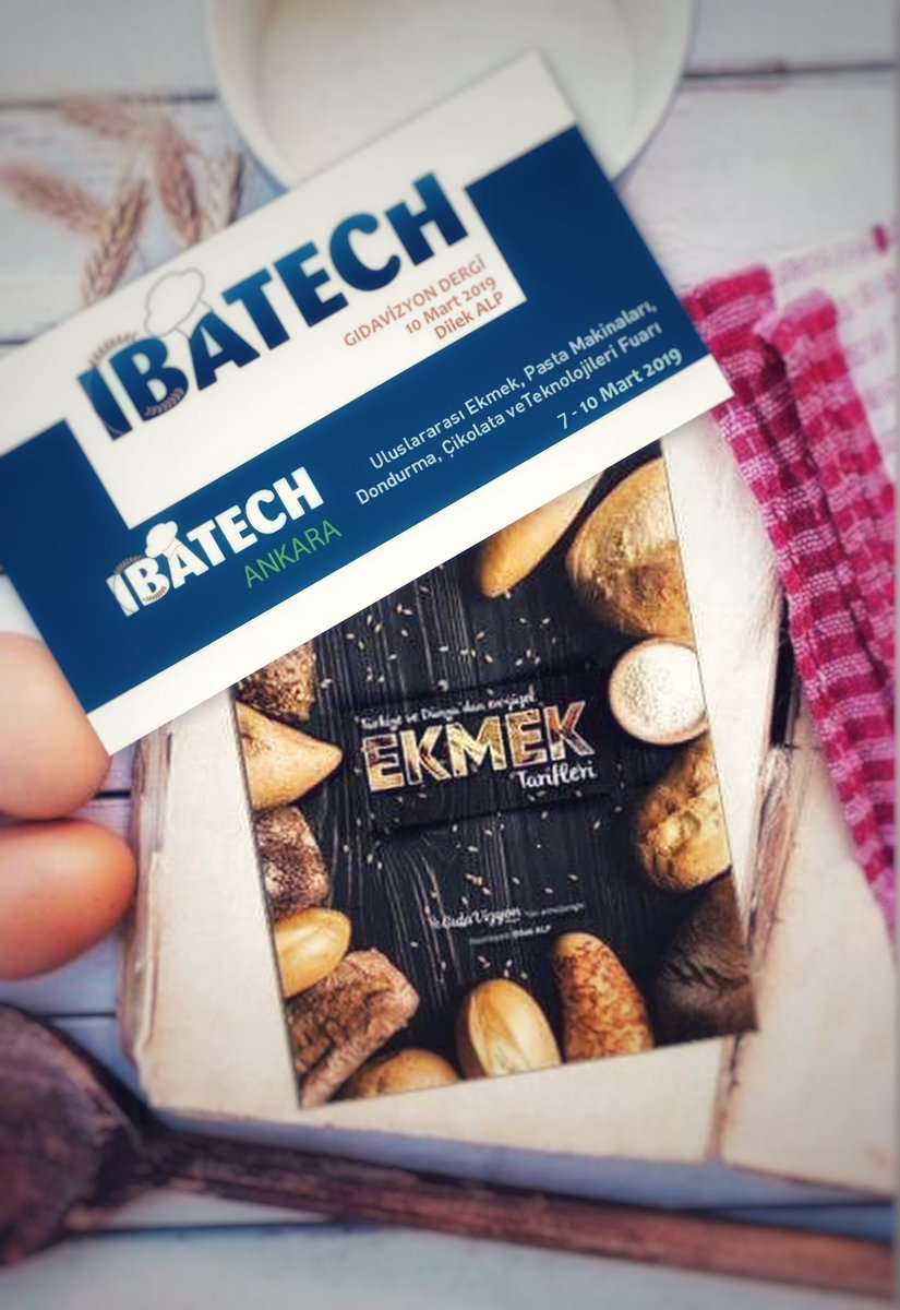 dpercin's tweet photo. 🥖🥨🥐🥯🍞
IBATECH Ankara (7-10 Mart 2019)
10 Mart, Pazar günü Gıdavizyon Standında buluşalım...
#gıdavizyondergisi #ibatech2018 https://t.co/EoY7IPEd7Z
