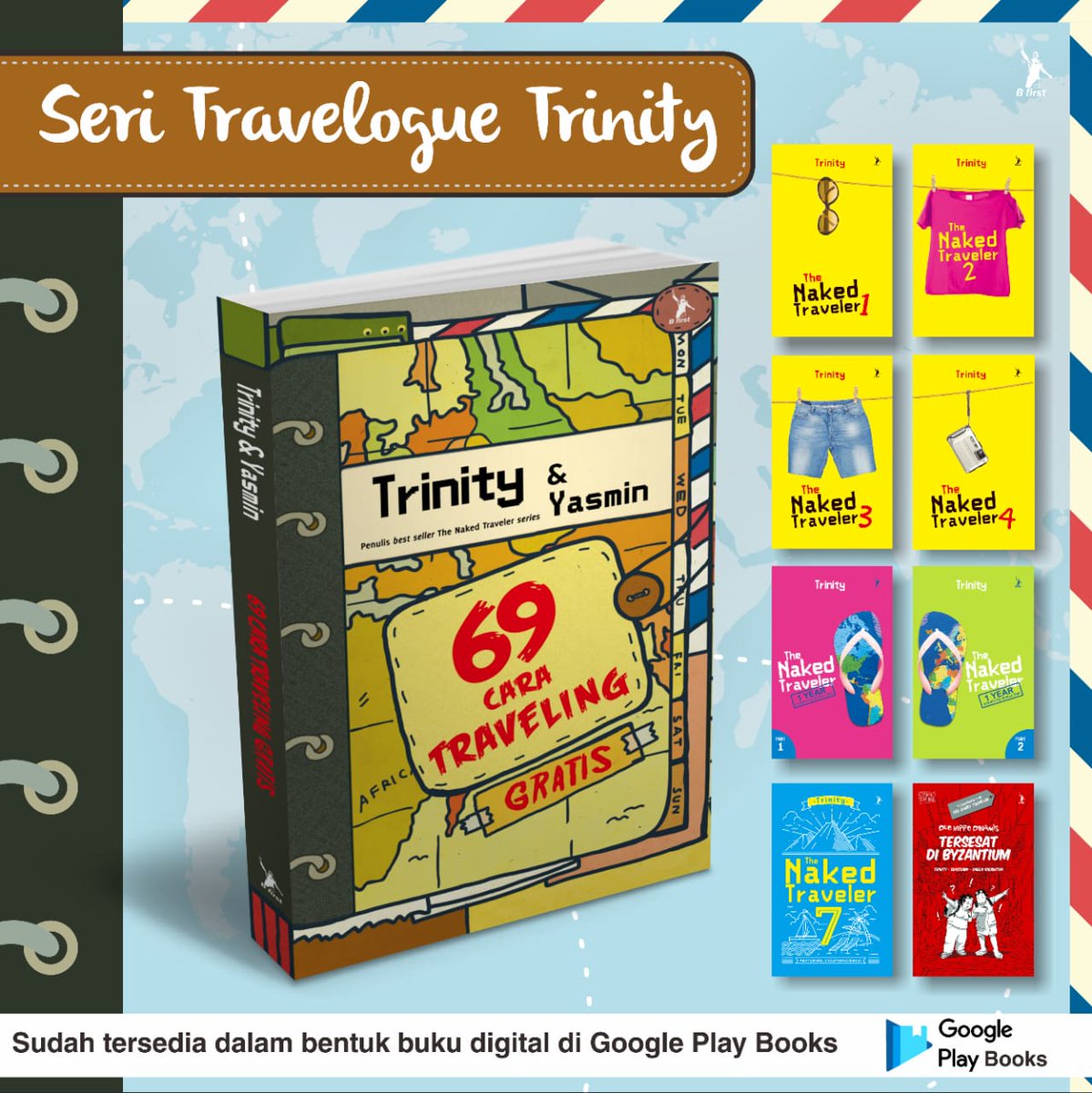 bentangpustaka's tweet photo. 2. Serial Trinity - @TrinityTraveler https://t.co/5VFXM4EoBv #SerialTrinity #TheNakedTraveler https://t.co/8tvuNhQImc