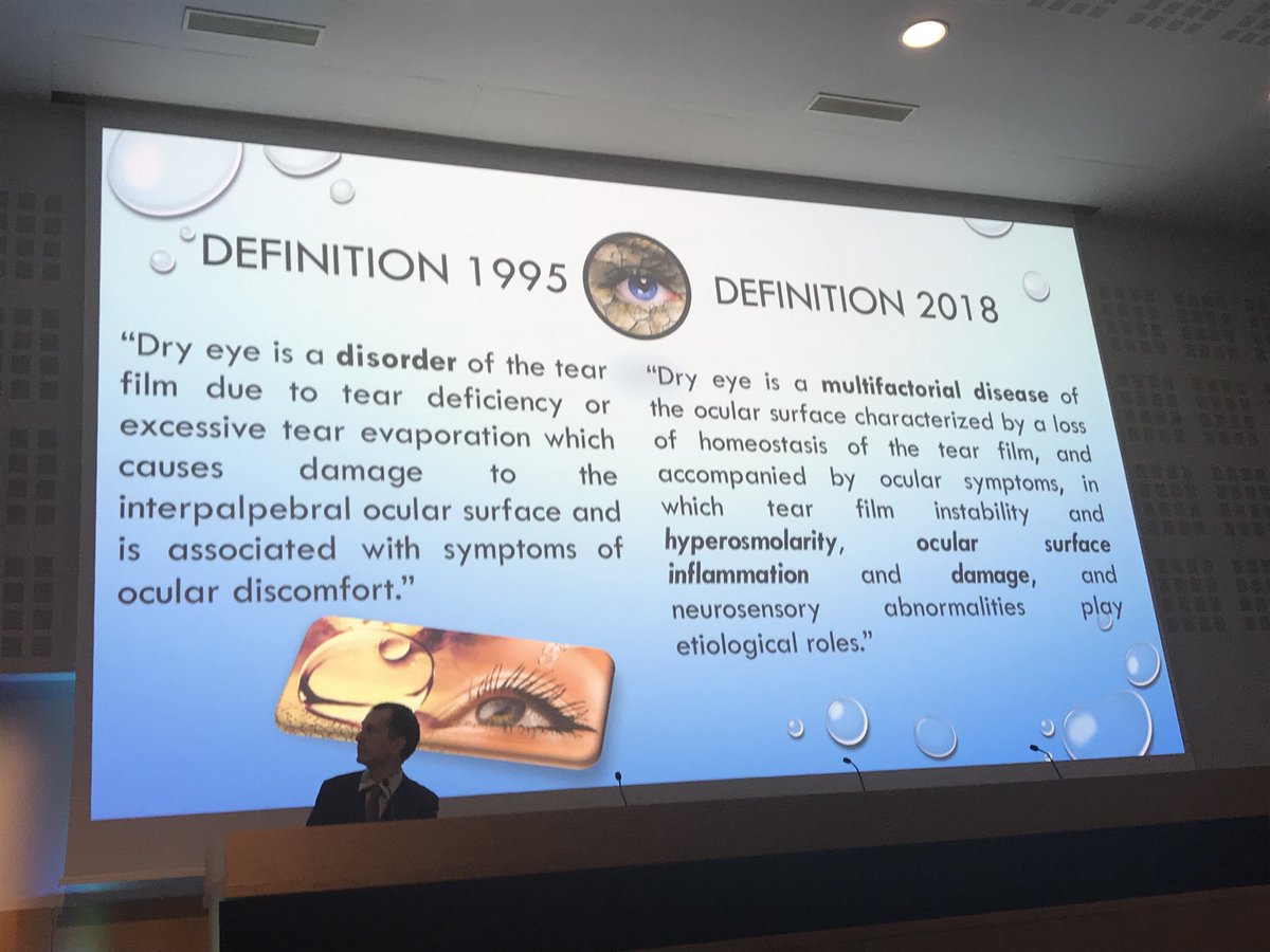 Thanks to #TFOSDEWSII for evolution of dry eye definition between 1995 and 2018 from @Grupcheva presentation to treat dry eye as a disease during Ocular surface master class #DryEye #ophtalmology #Laboratoiresthea @imobarcelona