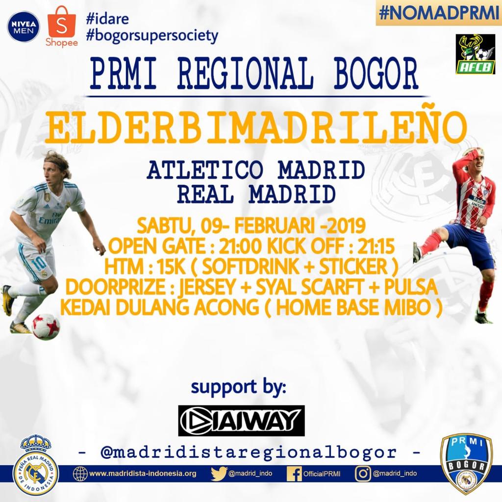 PRMI REGIONAL BOGOR PRESENT :

NOMAD DERBY MADRILENO

"Akankah Real Madrid Bisa Merebut Posisi Kedua Klasemen Sementara Laliga dari tangan Atletico"

📆 Sabtu,9 Februari 2019
📌 At KEDAI.DULANG ACONG
⌚OG : 20:30WIB.

🎫 HTM : 10K/12K(member&amp;non member) 

#halamadridynadamas