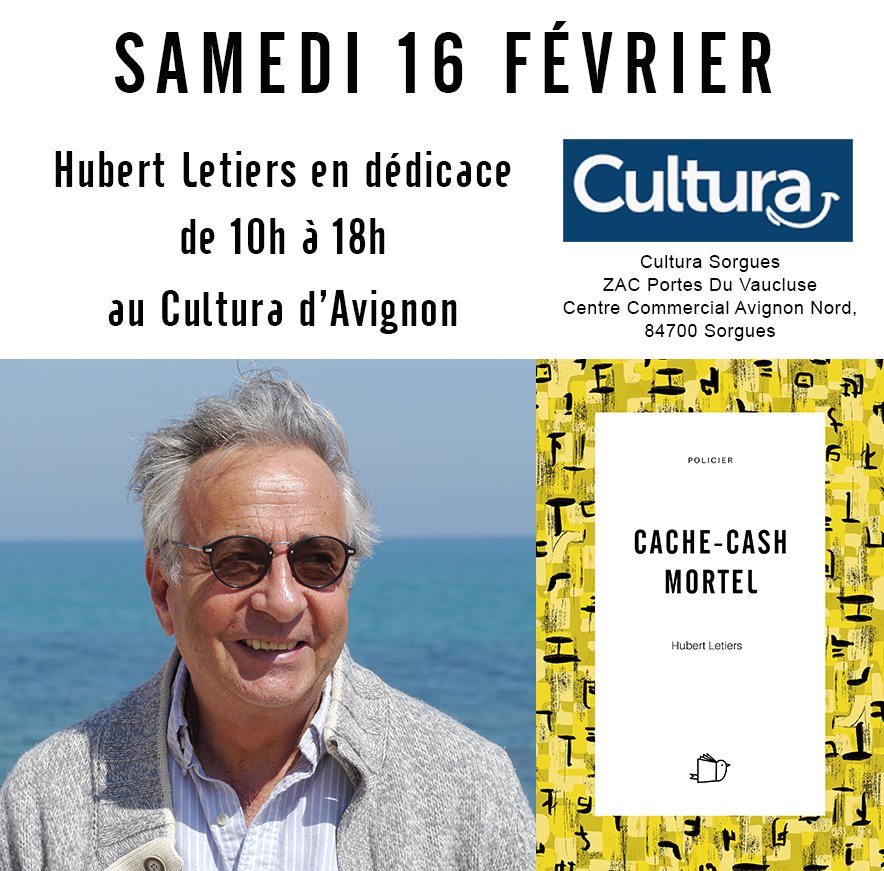 EditionsInspire's tweet photo. [DÉDICACE AVIGNON] Venez à la rencontre d' Hubert Letiers samedi 16 février au Cultura d'Avignon, il vous y présentera son dernier thriller CACHE-CASH MORTEL !
👉 Rendez-vous de 10H à 18H au Cultura Sorgues (ZAC Portes Du Vaucluse Centre Commercial Avignon Nord, 84700 Sorgues). https://t.co/4zsb5TlHkv