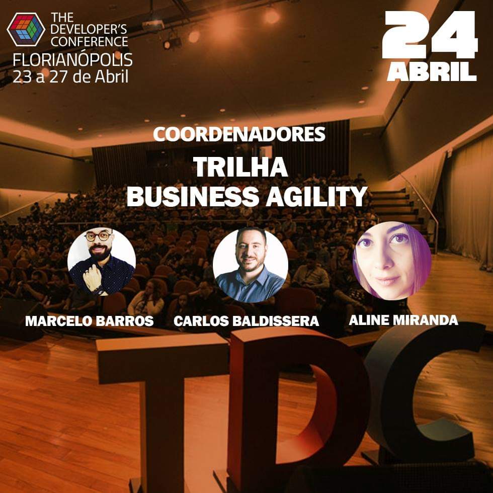 Venha conhecer mais sobre Agilidade nos Negócios #BusinessAgility no TDC Floripa #TheDevConf e se você tem um case sobre Agilidade nos Negócios faça sua submissão por aqui lnkd.in/dHVJXad