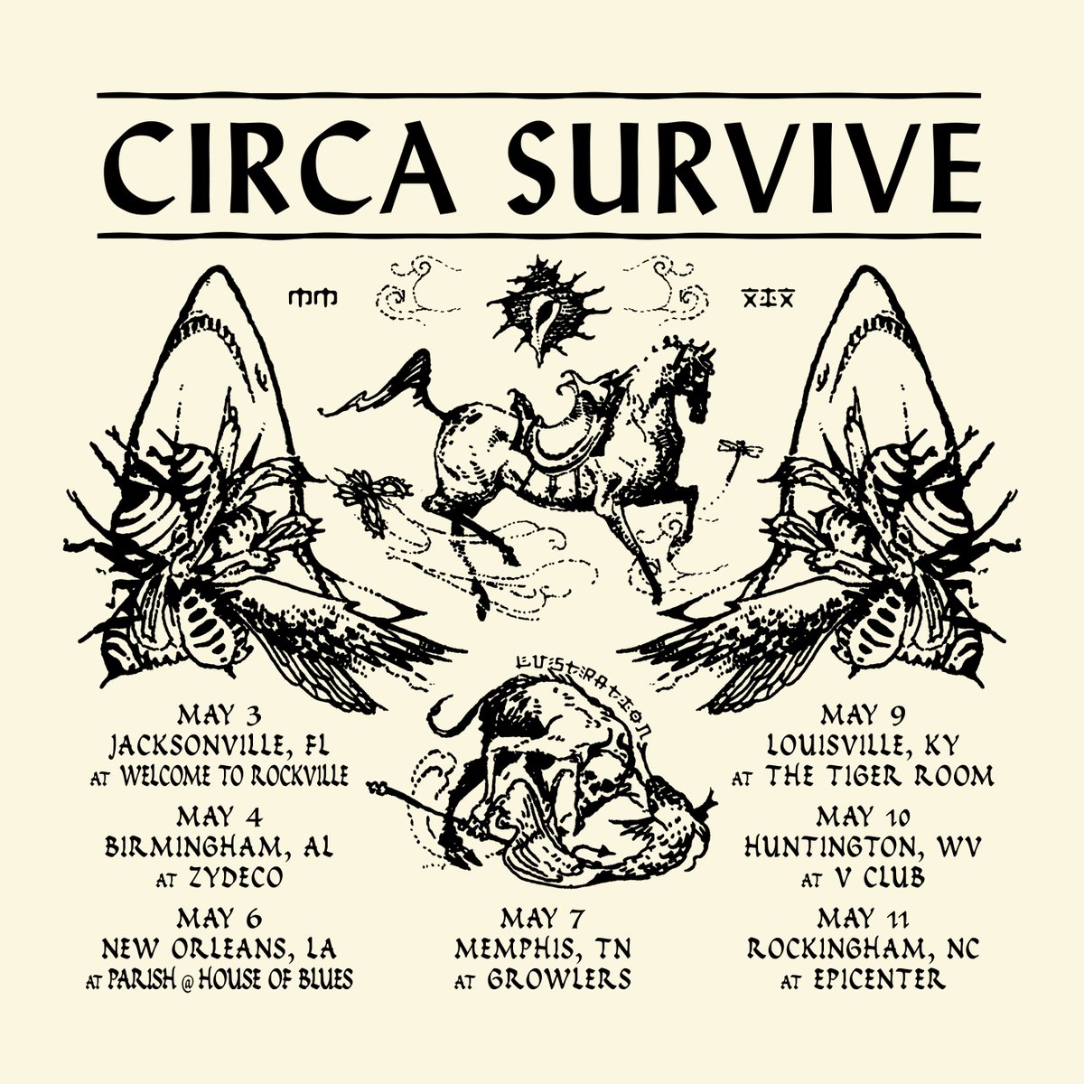 circasurvive's tweet photo. ON SALE NOW! https://t.co/SvCoWbp6e5
May 3 - Jacksonville, FL 
May 4 - Birmingham, AL 
May 6 - New Orleans, LA
May 7 - Memphis, TN
May 9 - Louisville, KY
May 10 - Huntington, WV
May 11 - Rockingham, NC https://t.co/N1zG8UBQvh