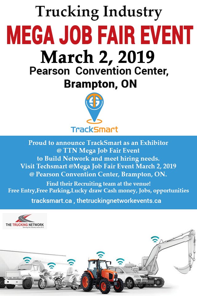 TTNDailyTweets's tweet image. Track Smart your go to source for complete fleet solution. Get on the road to ELD Mandate Compliance. is coming to TTN Mega Job Fair March 2, 2019 @ Pearson Convention Center, Brampton, ON #tracksmart