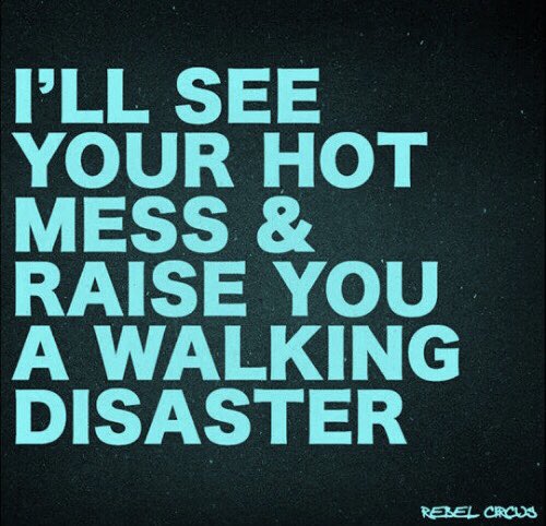 7026saki's tweet image. I’ll see your hot mess &amp;amp; raise you a walking disaster” ..............This is literally my life 🤣😂 #hotmess #walkingdisaster #mylifeinanutshell #livelifelaughing #goodvibes #laughatyourself #lifeisawesome