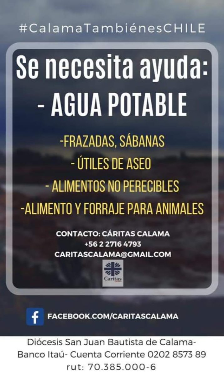 En Calama se necesita ayuda, solidaridad y que el gobierno declare a la brevedad zona de catástrofe para agilizar la reacción ante la crisis que ha sido demasiado lenta afectando gravemente a la comunidad. Los llamamos (al gob) respetuosamente a tomar las medidas necesarias ya!