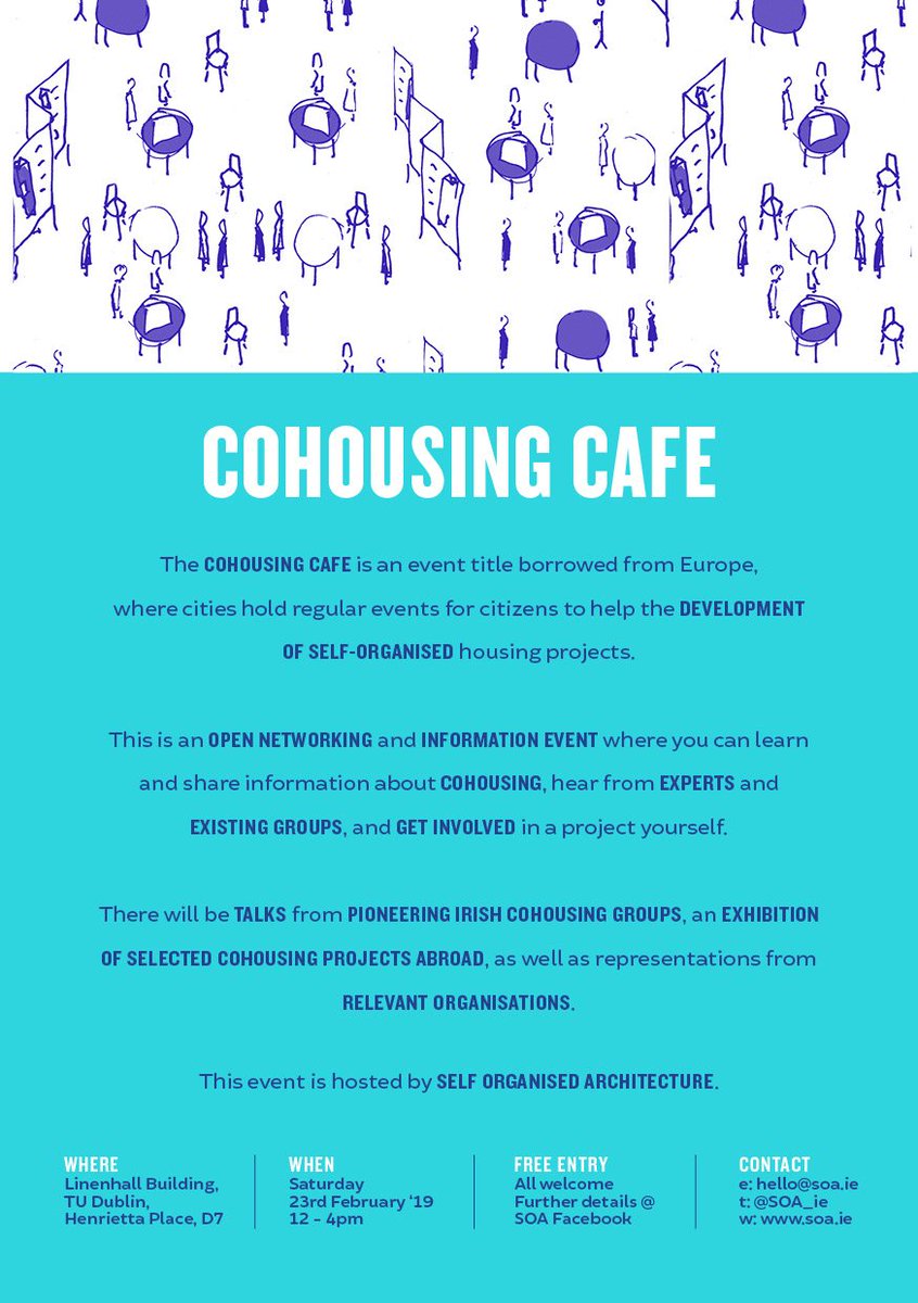 CiaranCuffe's tweet photo. Interested in Self-Organised #Housing in Dublin ? The CoHousing Cafe on 23 February sound good, and @SOA_ie would appreciate if you could spread the word https://t.co/fcOmPMYiG9
