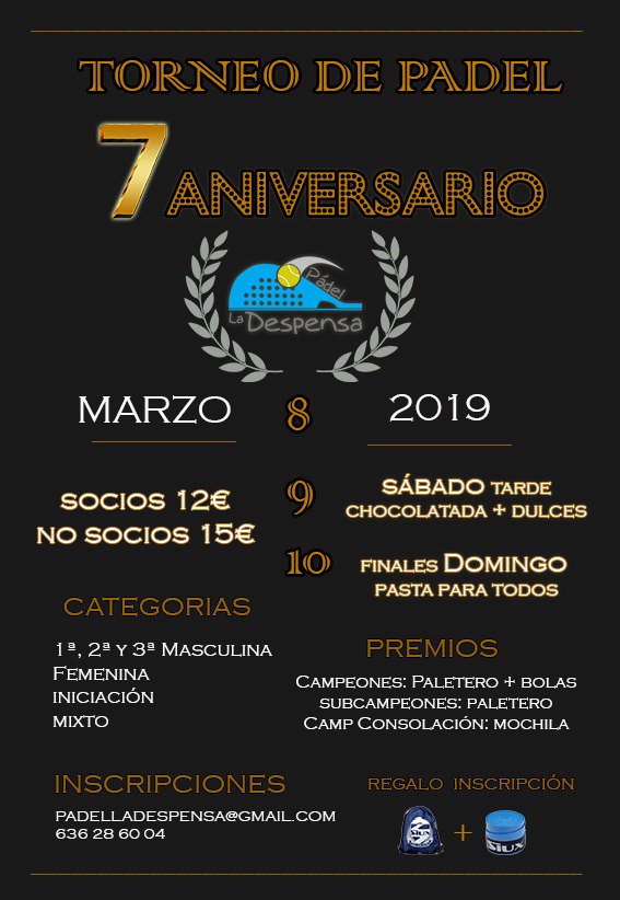 Buenos días padeler@s!! Os presentamos nuestro próximo torneo que tendrá lugar el próximo 8, 9 y 10 de Marzo.

Apuntad bien esa fecha porque estamos de 7° Aniversario 🤩

No te lo puedes perder!!

En breve abrimos inscripciones 😜
