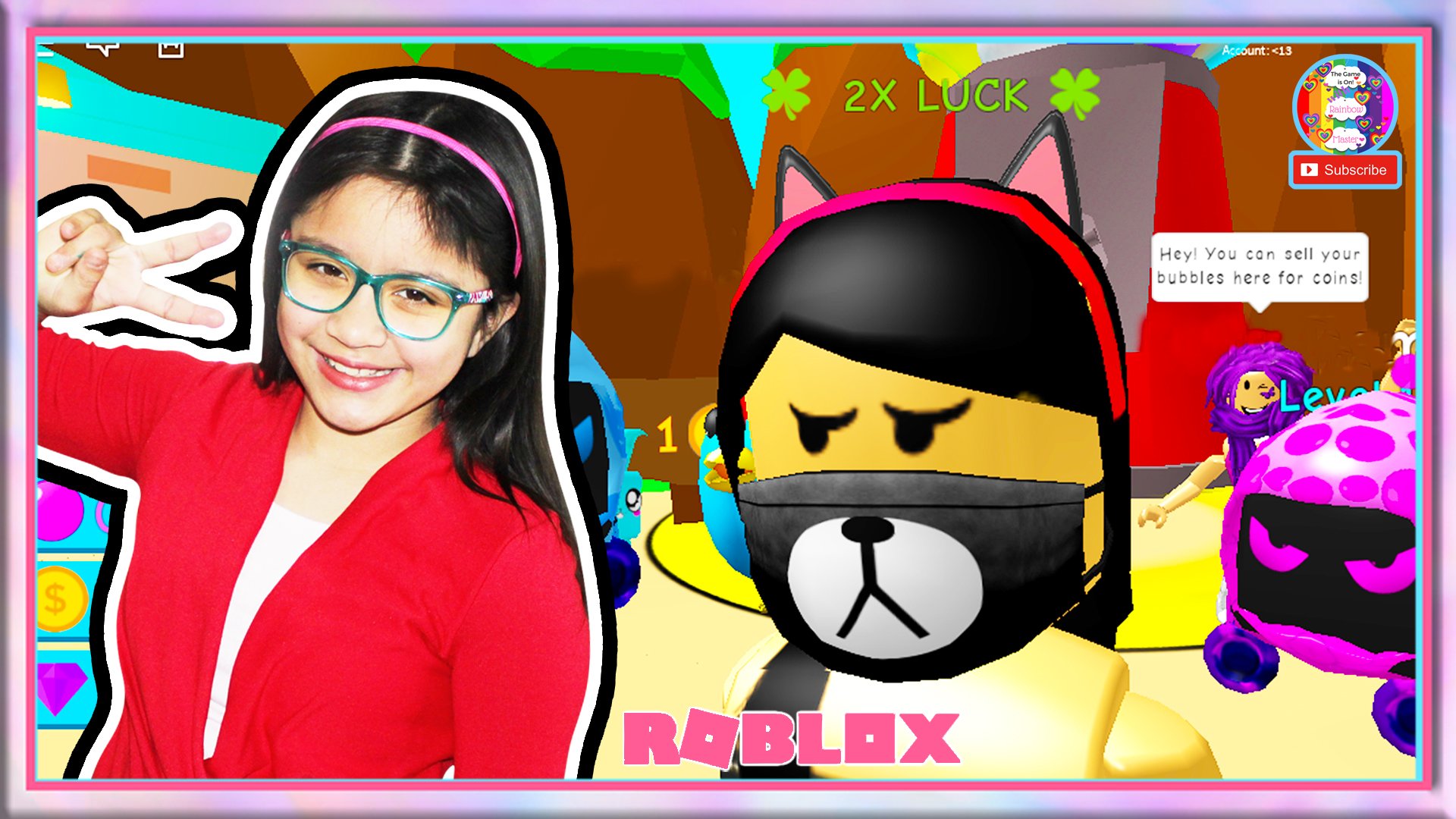 Rainbow Master Gaming Tv On Twitter Listen Watch Play Enjoy At Https T Co Gz84833i7d Rainbowmasterrules Rainbowmaster18 Rainbowmaster Roblox Bubblegumsimulator Robloxkids Gaming Videogames Pcgames Kidfriendly Nocursinggames Robloxfamily - master of luck roblox