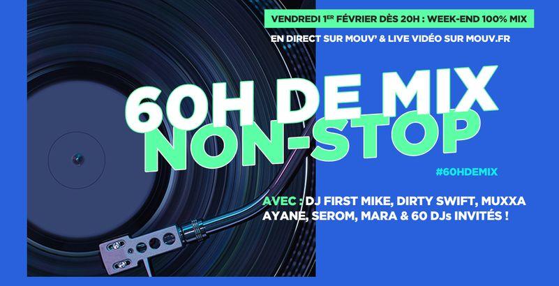 mouv's tweet photo. 🔥 Tu veux écouter ou réécouter les 24 mix de folie du samedi 2 février avec Mara @dirtyswift @DJLBR  @djserom ... aux platines ? #60HdeMix  🔥 
https://t.co/RSp8jjyBat https://t.co/Wfh3mbW4Kw
