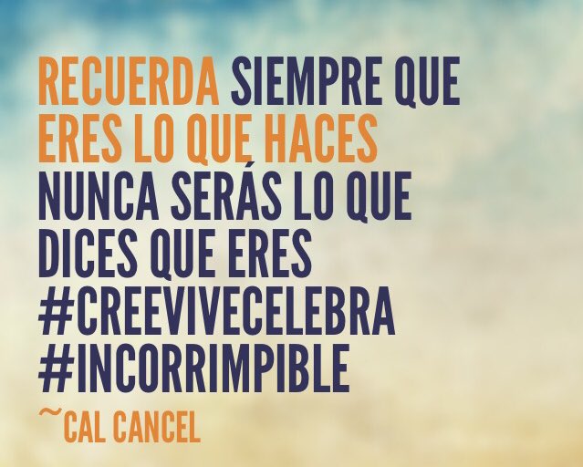 No caigamos en la trampa de creer que somos lo que decimos que somos, pero que nunca hacemos. Un gesto y acción valen más que mil palabras.