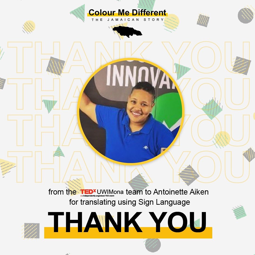 TEDxUWIMona's tweet photo. Thank you Antoinette Aiken for assisting us with getting all 13 messages across to the deaf community.ππΎπ―π²π€ππ @Toniterp
#TEDxUWIMona
#ColourMeDifferent
#TheJamaicanStory https://t.co/E41inCfbyW