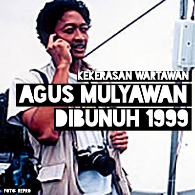 AJIIndonesia's tweet photo. Agus Mulyawan, jurnalis Asia Press meliput di Timor Timur setelah referendum 1999. Tanggal 25 September 1999, Agus meninggal dalam penembakan di pelabuhan Qom, Los Palos, yang juga menewaskan 7 orang lainnya. #cabutremisipembunuhjurnalis #hariprabangsanasional https://t.co/SsH4Rl7XcU