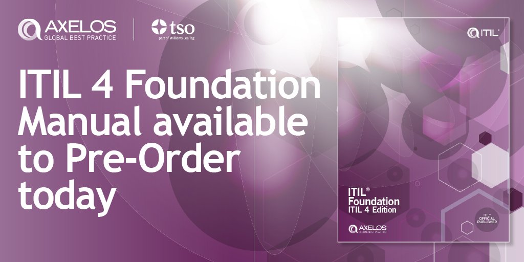 AXELOS_GBP's tweet photo. #ICYMI: The #ITIL4 Foundation manual is now available to pre-order here: https://t.co/s2rWmSPxlK https://t.co/ljOB4sxetf