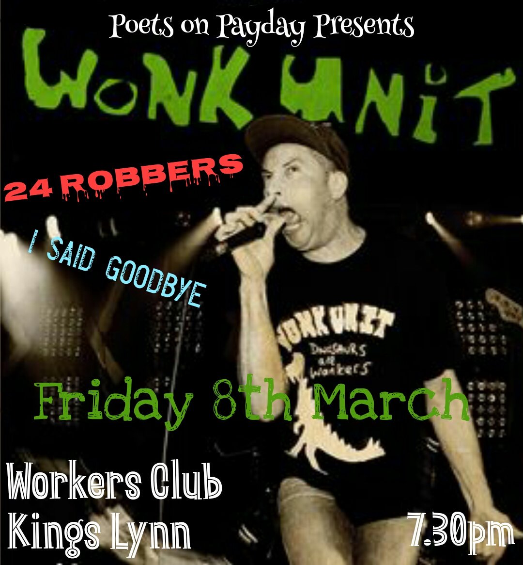 Those silly <a href="/wonk_unit/">WONK UNIT</a> chaps return to Kings Lynn on Friday 8th March to play The Workers Club with support from <a href="/24robbers/">24 Robbers</a> and local boys I Said Goodbye. Doors 7.30pm. 
youtu.be/qoR8ZUpxNIM