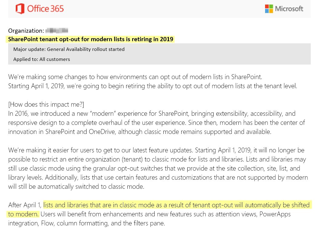 patricg's tweet image. So *every* tenant will be modernized at this point (April 1st, 2019)! #ModernSharePoint #Office365