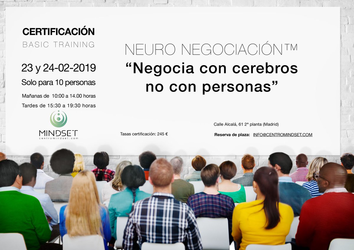CentroMindset's tweet image. Basic Training en NeuroNegociación™️, en Madrid, solo para diez personas. Certifícate en NeuroNegociación™️ y aprende a negociar con cerebros y no con personas.
Reserva plaza: info@centromindset.com