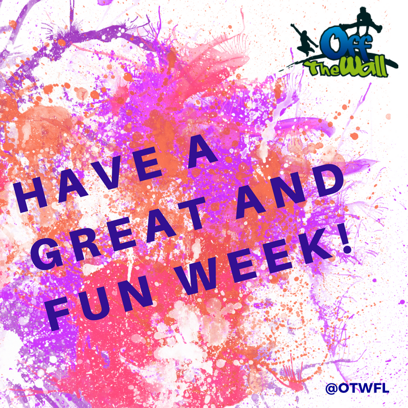 OffTheWallFL's tweet photo. At "Off The Wall", we wish you all have a great, productive and fun week!
.
.
#OTWFL #OffTheWallFl #Monday #Friends #Family #Lasertag #RopesCourse #Trampolines #DodgeBall #Rockwall #Arcade #VR #VirtualReality #Hologate #Jumping #Games #CoconutCreek #SouthFlorida #Miami #Florida https://t.co/bMCzKj5agk