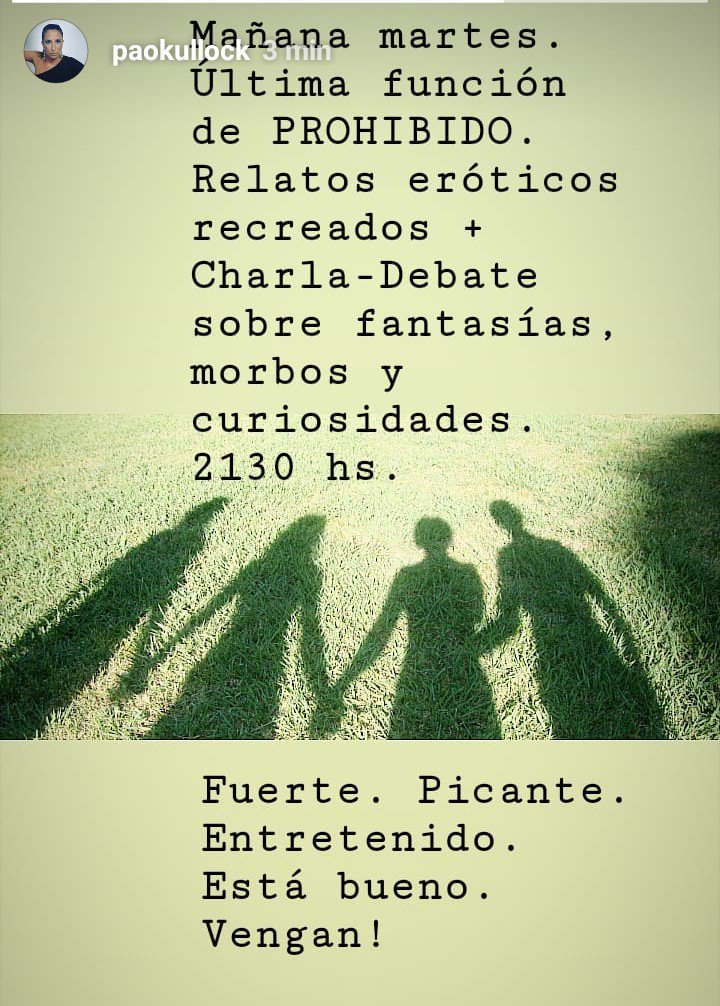 paokullock's tweet photo. Mañana es la ÚLTIMA función de:
PROHIBIDO. Eso que te provoca. Relatos eróticos recreados.
Sólo este MARTES 2130 HS.
Anchorena 1347
Entrada $250.-
PUEDEN IR DIRECTAMENTE. NO ES NECESARIO RESERVAR.
Ideal para ir solos/as, en pareja, con amigos/as o con quien gusten. https://t.co/nRwSYGv5Tn