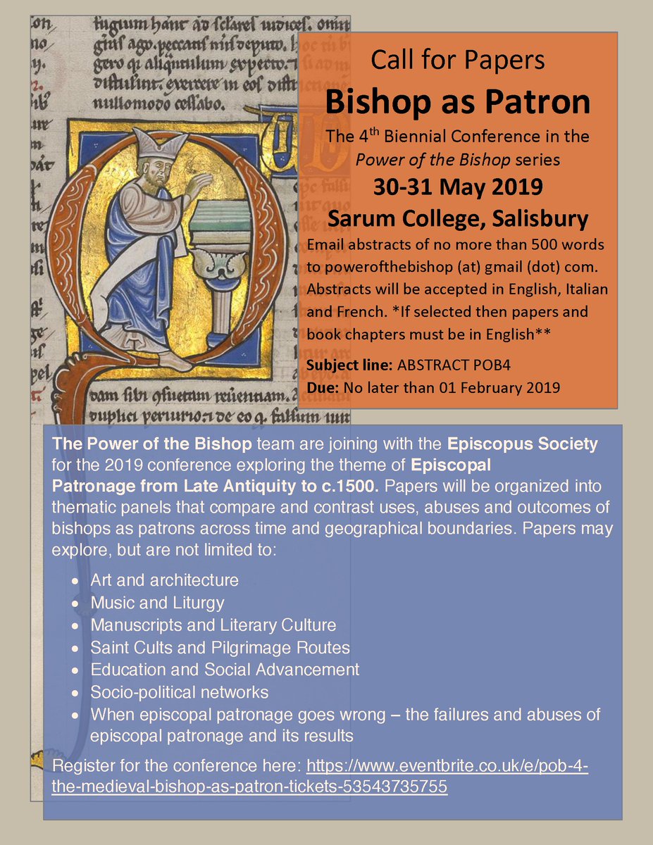 EPISCOPUSorg's tweet photo. Last call for abstracts for the "Medieval Bishop as Patron" organized by the @PotBConf in cooperation with @EPISCOPUSorg -
ABSTRACTS DUE 1 FEBRUARY.
The conference will be held at @SarumCollege 30-31 May 2019.
#PoB4 #MedievalCFP #MedievalTwitter
@MedievalMJJ
@evangatti https://t.co/V48idYD9F8