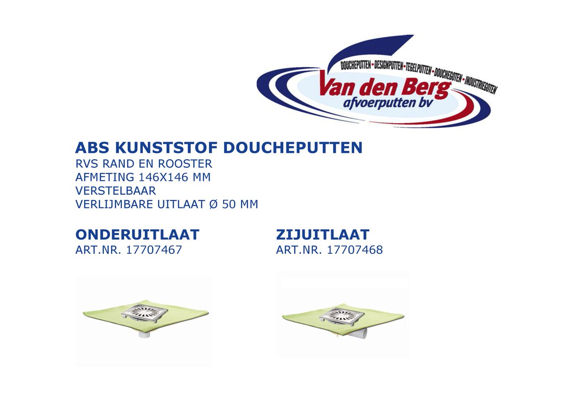 Mailactie week 5: Van den Berg ABS kunststof doucheputten deze week in de actie. Ga snel naar webshop.salo.nl/mailactie/
