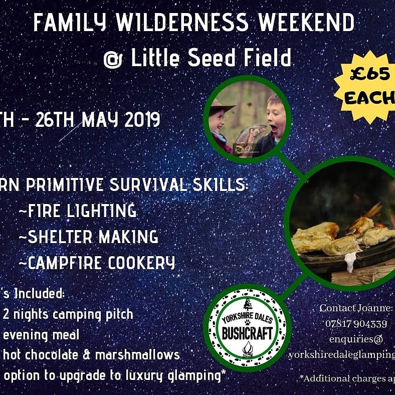 Our first Family Wilderness Weekend is filling up fast! There are a few places remaining and just a couple of glamping cabins...go on, get out there! 😄🐞🌳🌾⛺🌠🔥🔦 Under fives go free! Fun for the WHOLE family!