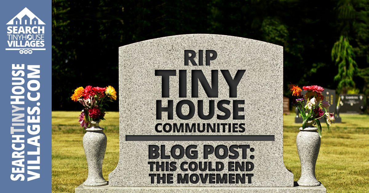 SearchTinyHouse's tweet photo. This could END the Tiny House Communities movement. But it is entirely fixable by enacting a few policies! https://t.co/kIX954a8bX https://t.co/Aw1fjTSS7v