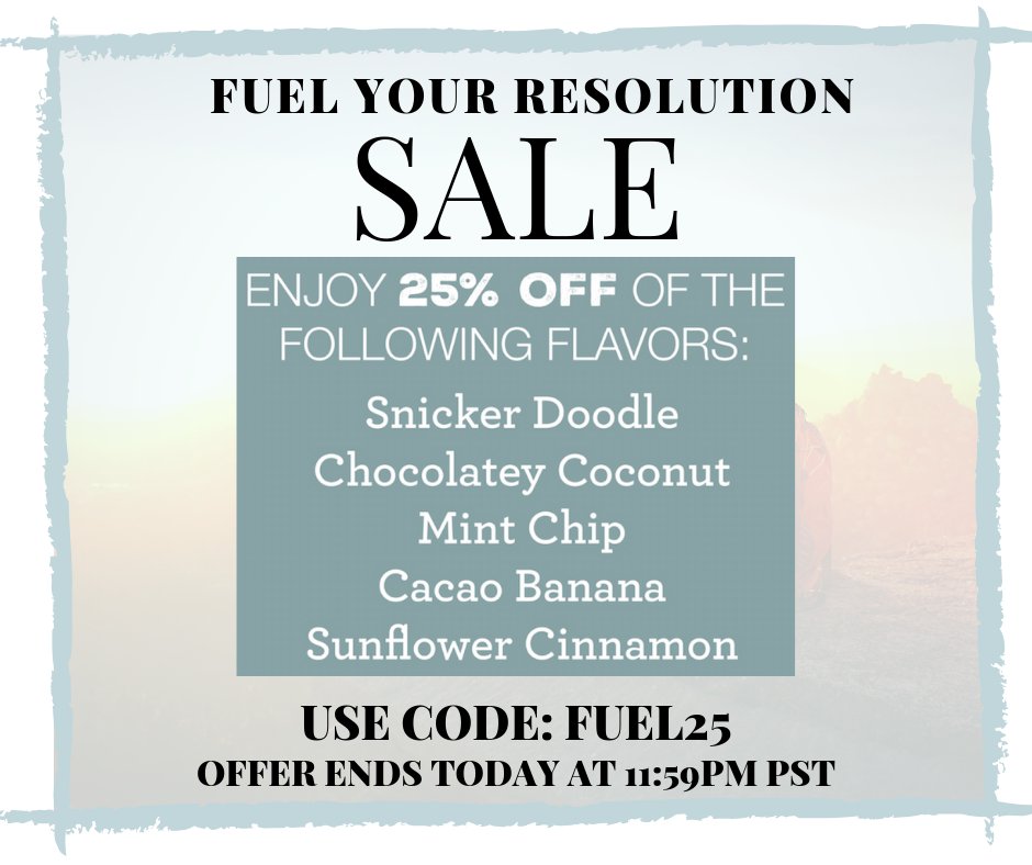 We want to help support you in your New Year’s Resolutions. That’s why TODAY ONLY we’re having a Fuel Your Resolution Sale for 25% off some of your favorite flavors! Just use the code “FUEL25” at checkout. Offer ends today at 11:59pm PST. #NewYear #NewYearsResolution #Sale