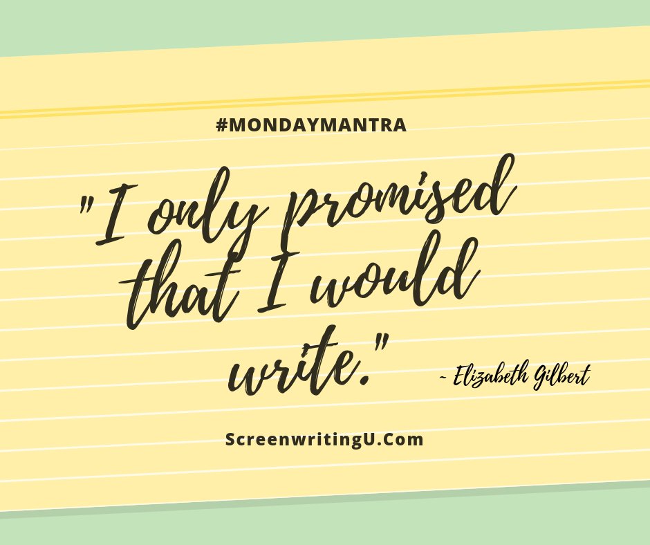 ScreenwritingU's tweet photo. Here's your #MondayMantra 

#screenwriting #writer #writing https://t.co/5OOxBeucxk