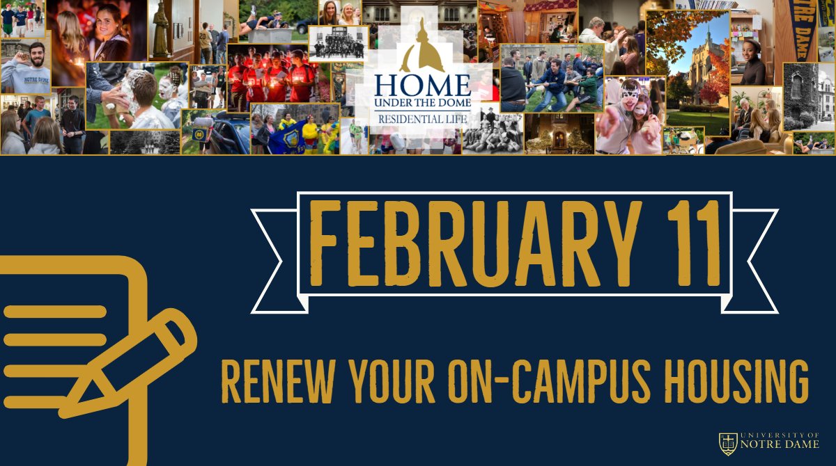 Ready to renew your housing for 2019-20? Visit residentiallife.nd.edu/undergraduate/… to learn more!