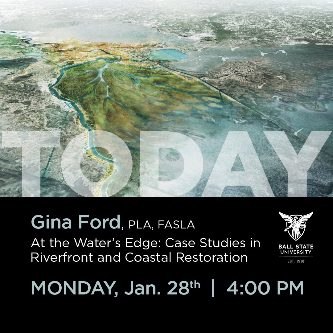 BallStateCAP's tweet photo. DON'T FORGET...Gina Ford's Lecture at 4:00pm today in the Architecture and Planning Bld. Room 100.
#BallState_Landscape #BallState_Architecture #BallState #BallState_Interior #CAPstudents https://t.co/BJCvG4vG0J