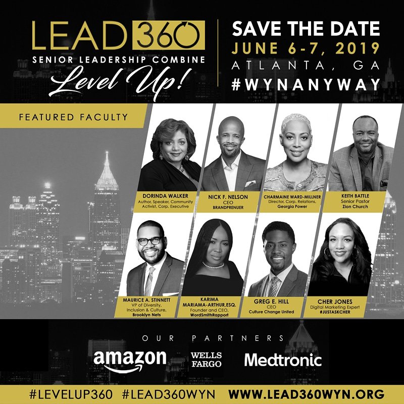 DorindaWalker's tweet photo. Excited to be a featured speaker at the #LevelUp360 Summit! A summit for #AfricanAmerican leaders to #collaborate #share and  #elevate - #wynanyway #Lead360WYN - Learn more at https://t.co/vzYBMgPL0q https://t.co/F7J9deeqKg