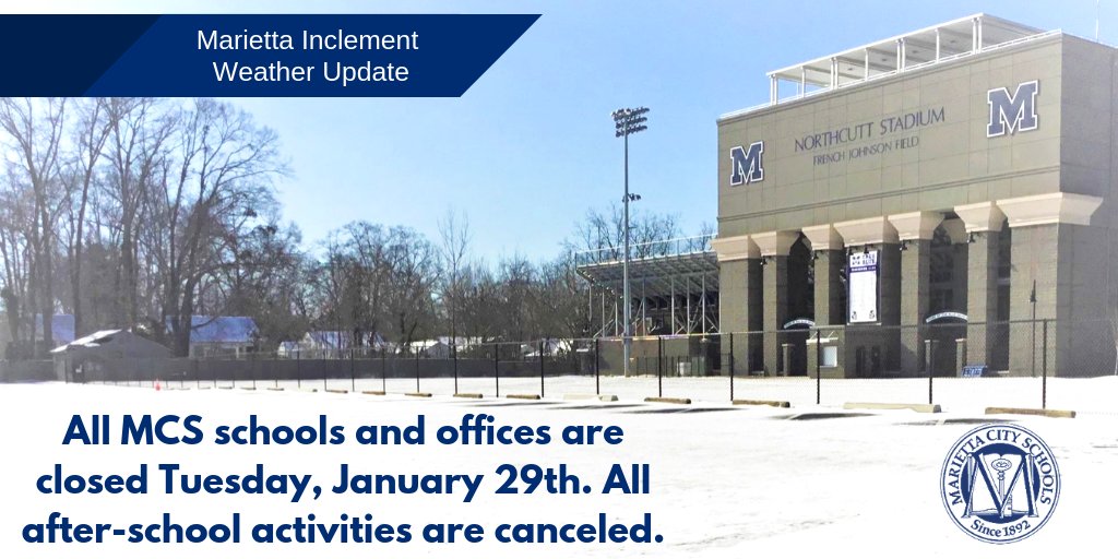 MariettaCitySch's tweet photo. MCS Schools will be closed Tuesday, January 29 due to inclement weather.  All after-school activities for January 29 are also canceled. https://t.co/LrEuF1VplP