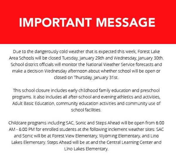 FLASCE's tweet image. Forest Lake Area Schools will be closed tomorrow, Tuesday, January 29 and Wednesday, January 30.