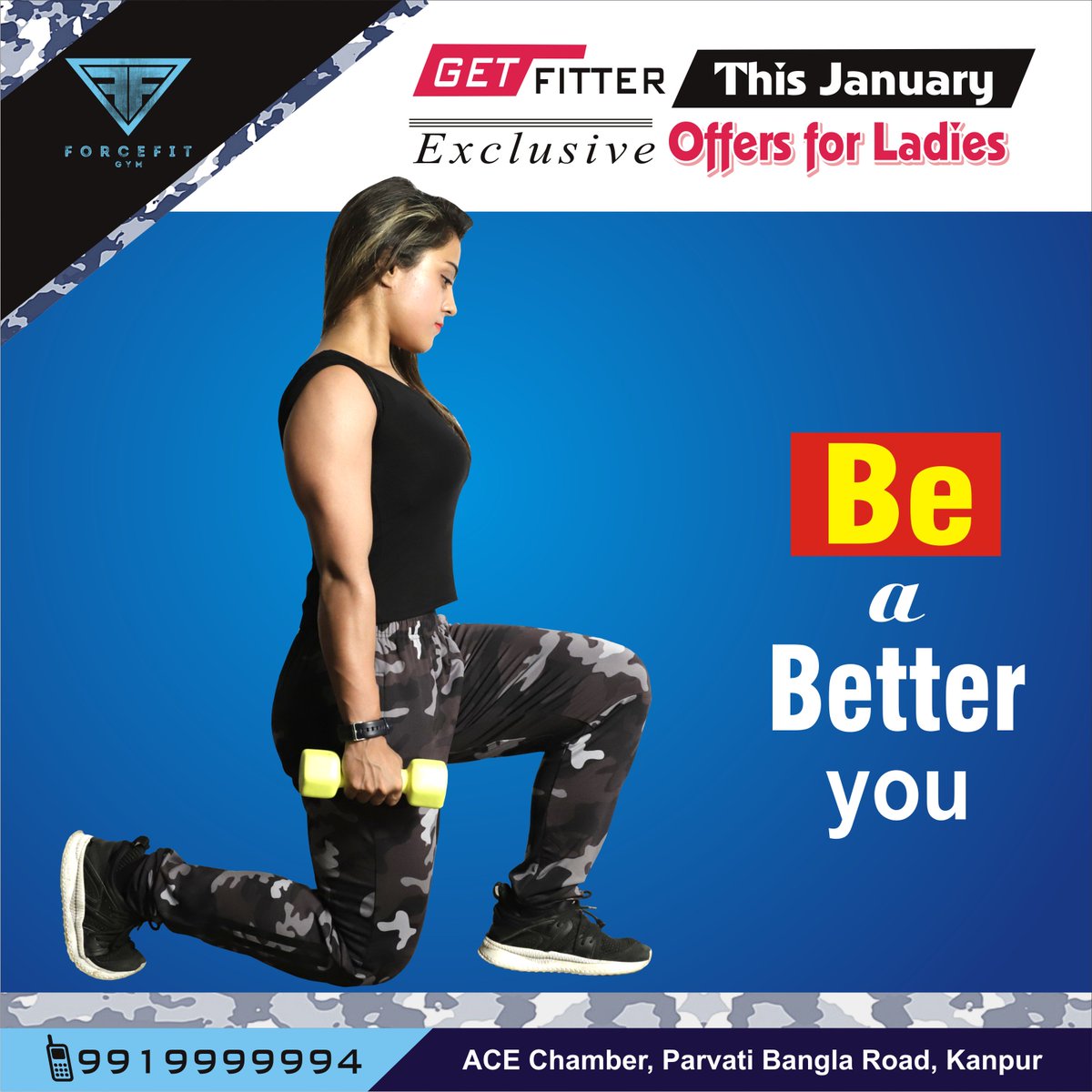 ForcefitG's tweet photo. This January "Be a Better You" as ForceFit Gym brings Exclusive Offer's for Ladies..!! 
Call Us at -- 9919999994
#ForceFitGym #Fitness #YouComeFirst #Transform #Workout #HealthyLiving #WorkoutsForWomen #exercise https://t.co/8N0FuI0X9Y
