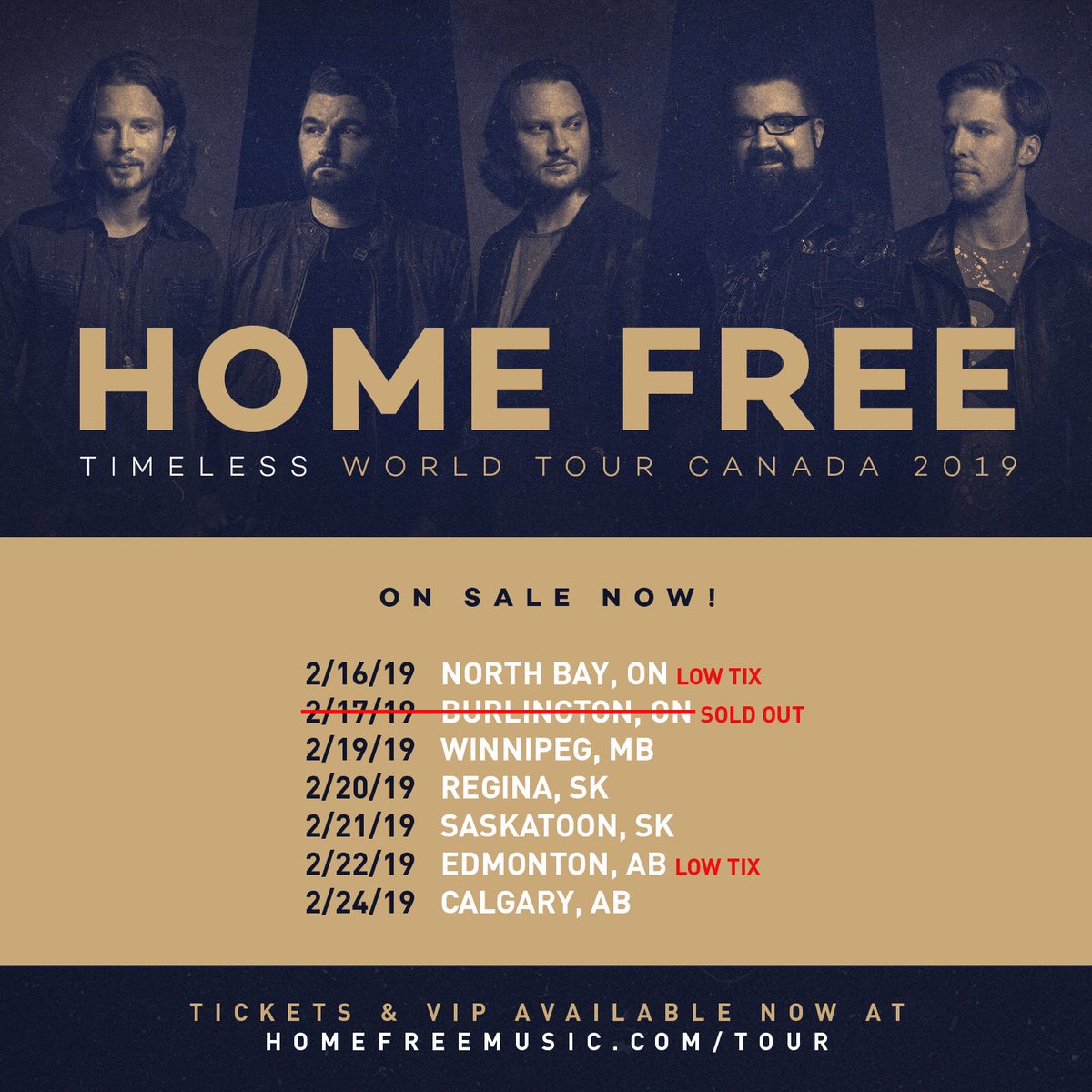 HomeFreeGuys's tweet photo. Hey #CANADA, we are heading up north in just a couple weeks as part of the final run of dates of our TIMELESS World Tour. Thank you @BurlingtonPAC for SELLING OUT! ๐ฅ Few tix left for our other shows...come join us! https://t.co/ViMyl4Kaa5