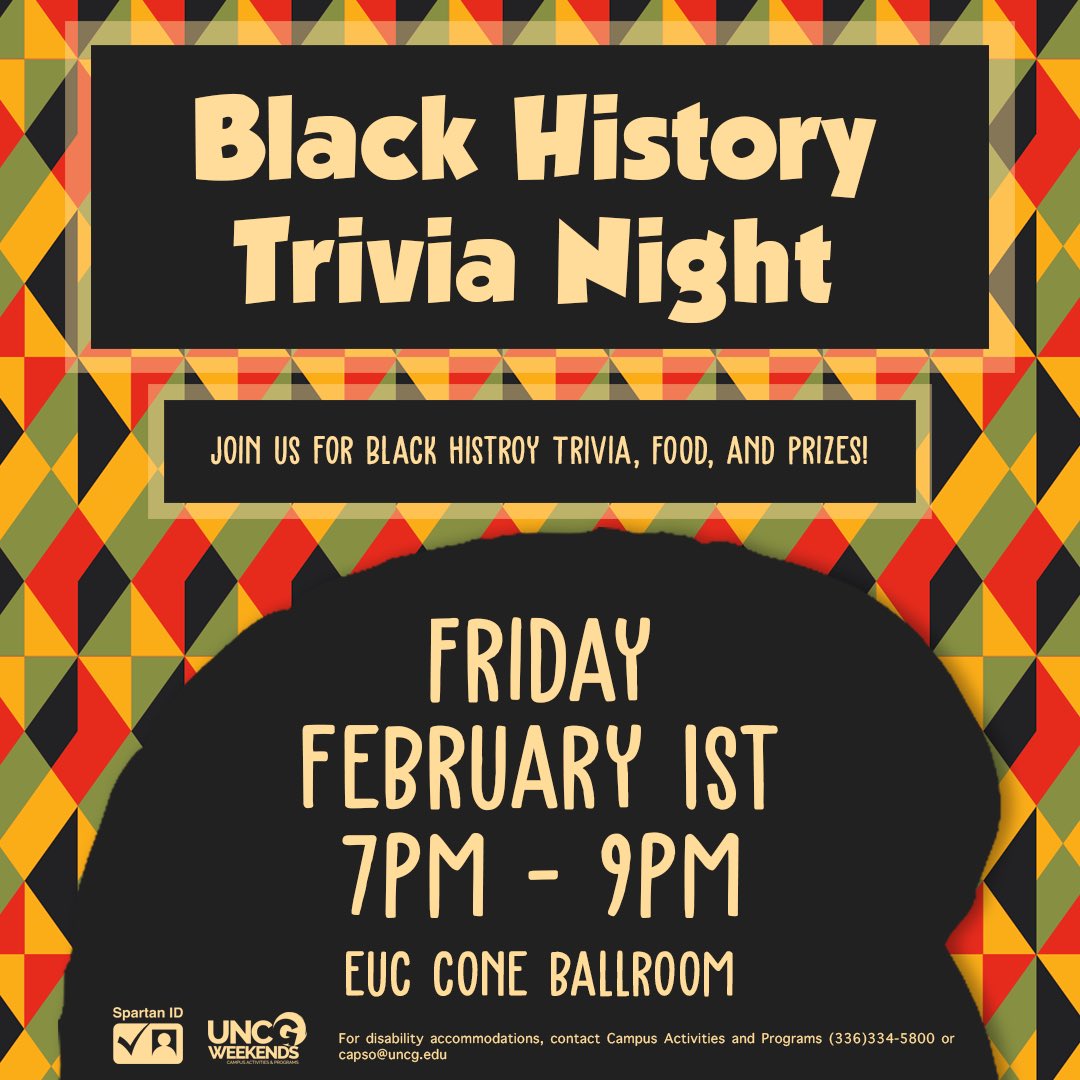 UNCGCAP's tweet photo. This Friday is the start to #blackhistorymonth and we’re hosting a Trivia Night in the Cone Ballroom! #uncg #whygohome https://t.co/mTm9o3NPC1