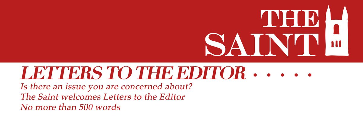 thesaintonline's tweet image. The Saint is bringing back Letters to the Editor! To have your submission featured in the first issue of the semester, fill out the form below by Saturday 2 February.

thesaint-online.com/letters-to-the…