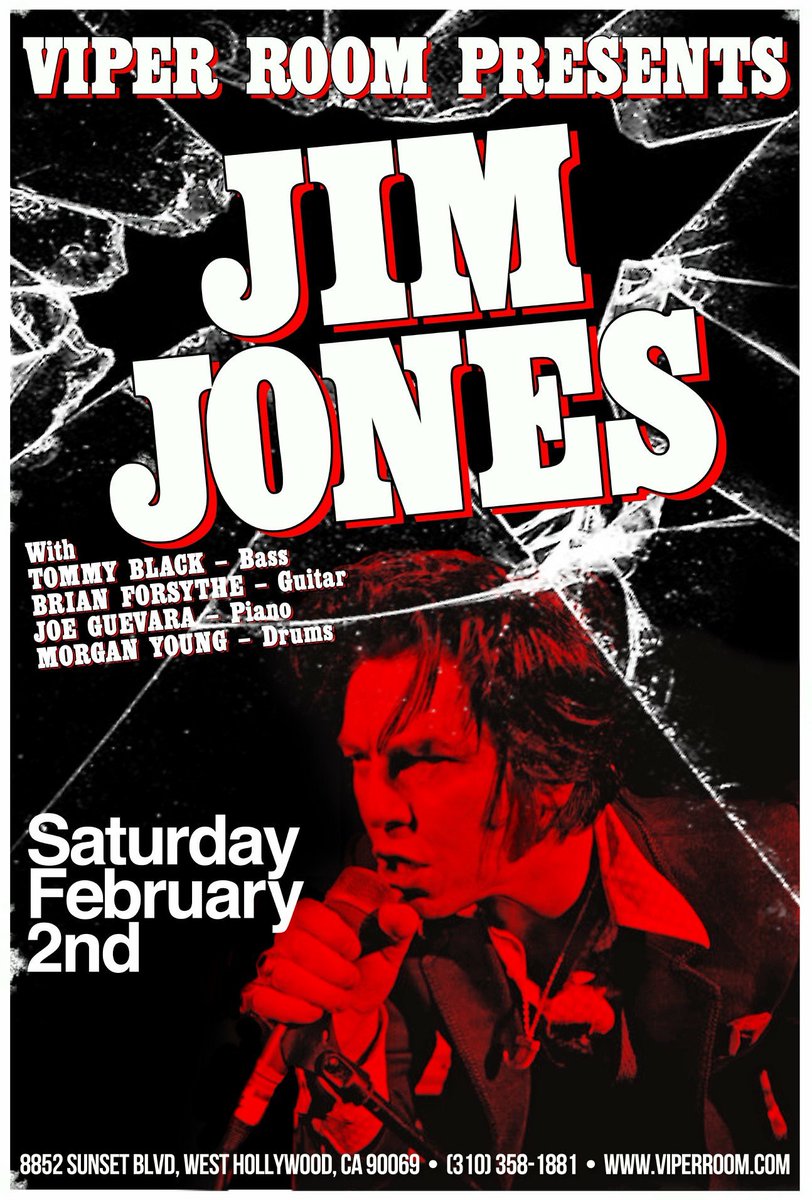 Excited to announce Hypnotics frontman JIM JONES will be doing a one off solo gig at <a href="/theVIPERroom/">The Viper Room</a> Saturday!