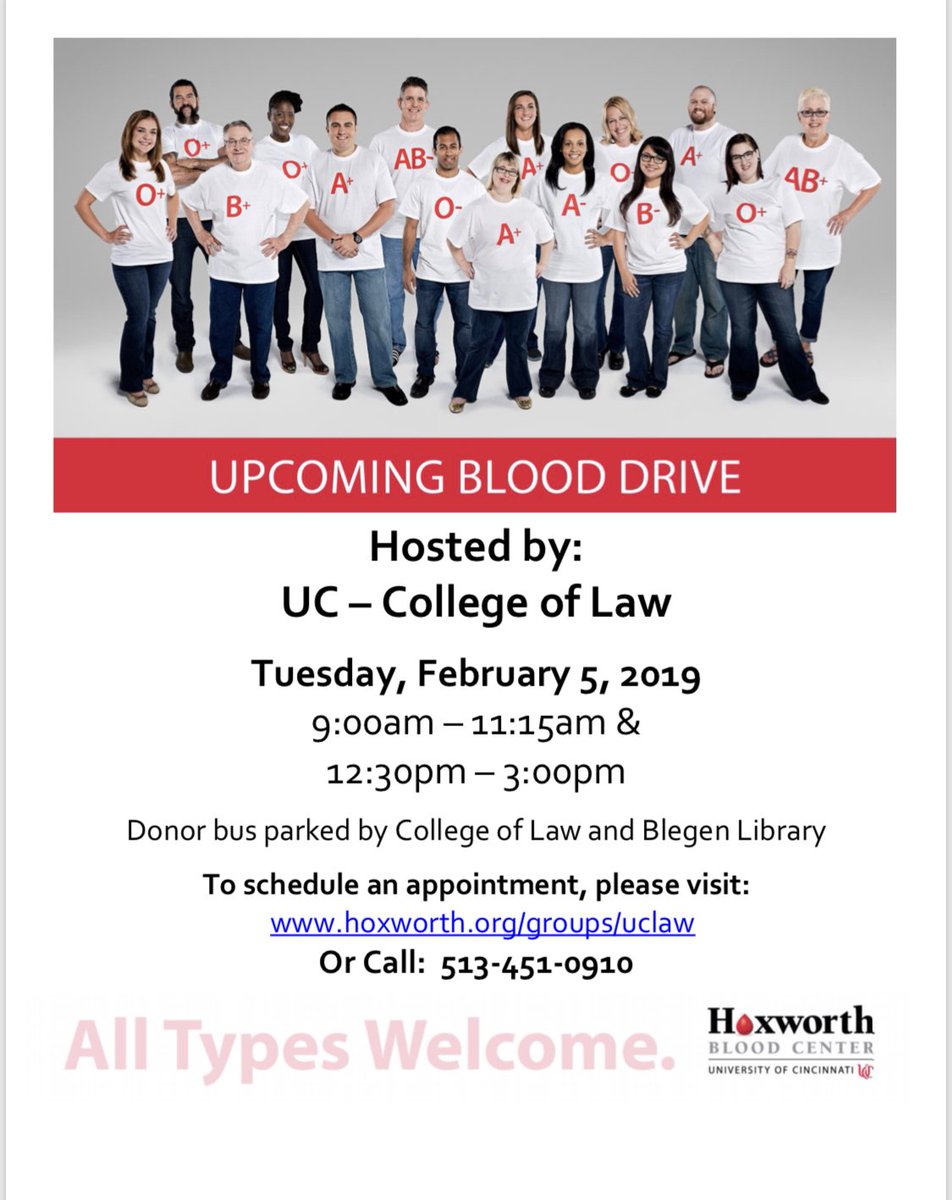 UCLawSBA's tweet photo. #AllTypesWelcome at the UC Law Blood Drive, coordinated with the Hoxworth Blood Center at UC. Donating just one pint can save three lives! Join us on Feb. 5 at the mobile donor bus. Contact Kennedy Womack if you have any questions about the event at: womackky@mail.uc.edu. https://t.co/Z6bYXmQXgv