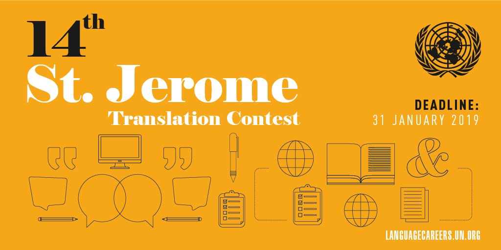 UNDGACM_EN's tweet photo. The 14th St. Jerome #TranslationContest offers #UN system staff, interns, delegates and partner university students the opportunity to explore the limits of the art of translation. 

Check out the Contest and submit your entries before 31 January 👉 https://t.co/jI4Q21MWZO https://t.co/EFHd6cnPrR