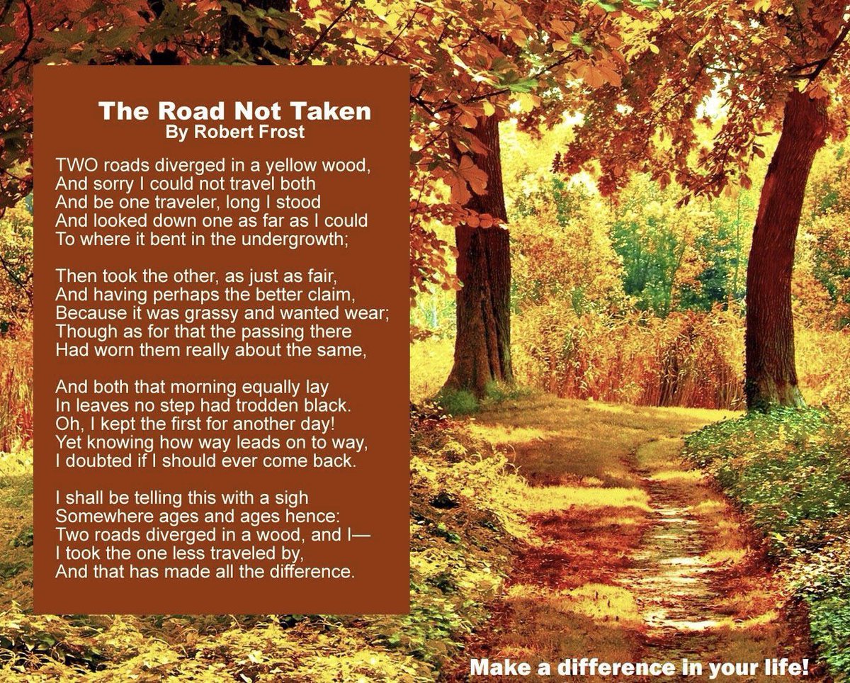 Two roads diverged in a wood. The road not taken. Two roads diverged in a yellow. Robert frost the road. роберт фрост две дороги.