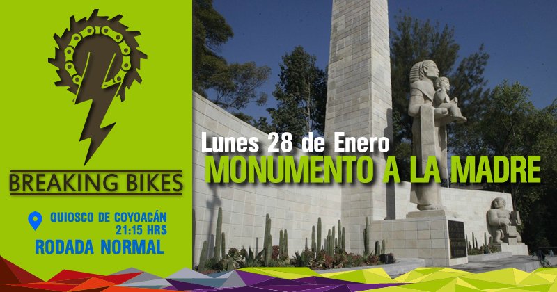 BreakingBikes's tweet photo. Hoy rodaremos con destino al reconstruido Monumento a la Madre. Veremos cómo quedó la reconstrucción. La cita es en el Kiosco de Coyoacán a las 21:15 hrs. https://t.co/1VdvPPU5Qa