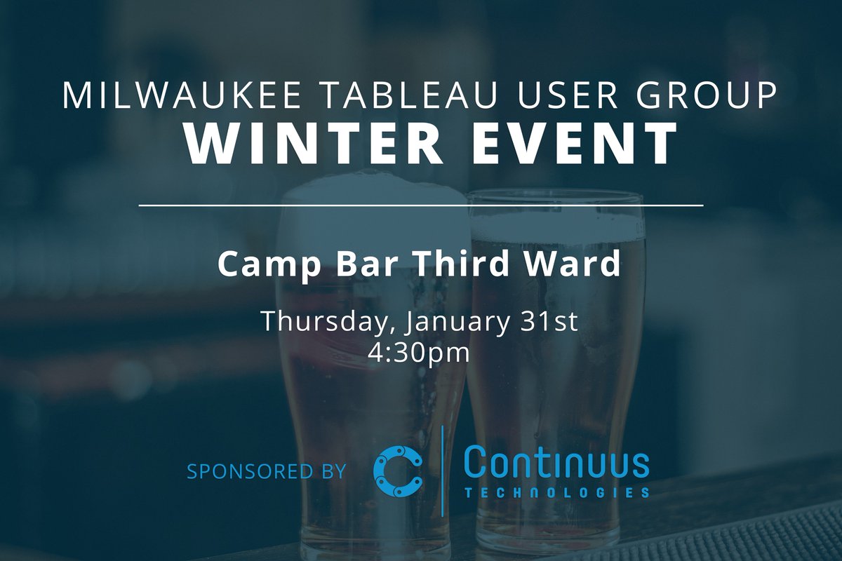 continuus_tech's tweet image. Join us THIS Thursday at @CampBarMKE Third Ward as we celebrate a fantastic year and welcome a new one in with 
friends, networking, and of course lots of dri... data! 😊 tabsoft.co/2G3YI3A @tableau #usergroup #milwaukee #data