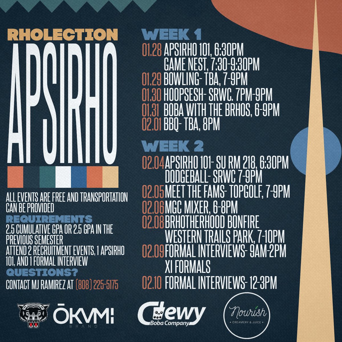 Rholection week one is here! Apsirho 101 and Game Nest is today. Meet the brhos and have a good time!
Events are free and transportation can be provided. For more information, contact MJ Ramirez. 
#RUSHAΨΡ 
#Rholection