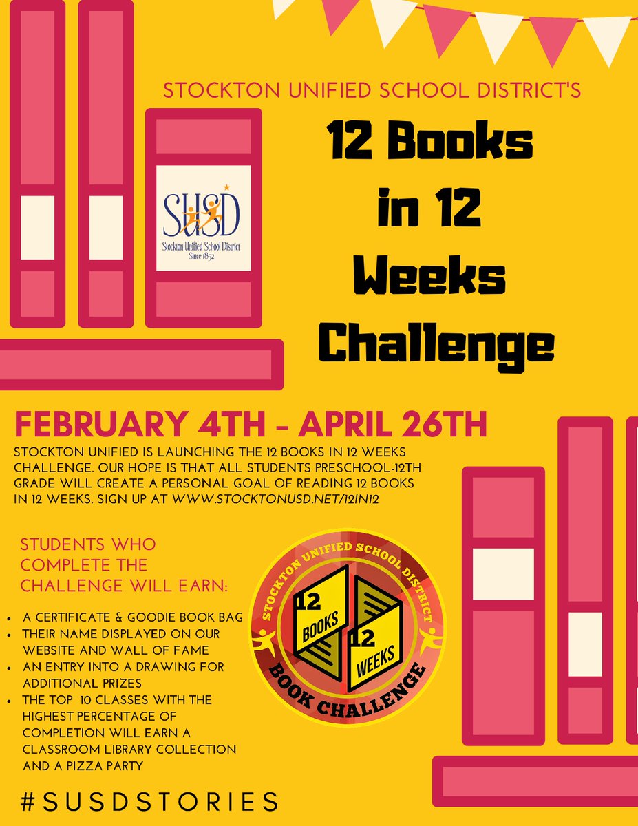 StocktonUnified's tweet photo. We're proud to announce our districtwide "12 in 12" Reading Challenge! All Preschool through 12th grade students who read 12 books in the next 12 weeks will receive some wonderful prizes!

Sign up for the challenge and learn more at https://t.co/hnRDf8gzV3. #SUSDStories https://t.co/2rw9kljzSc