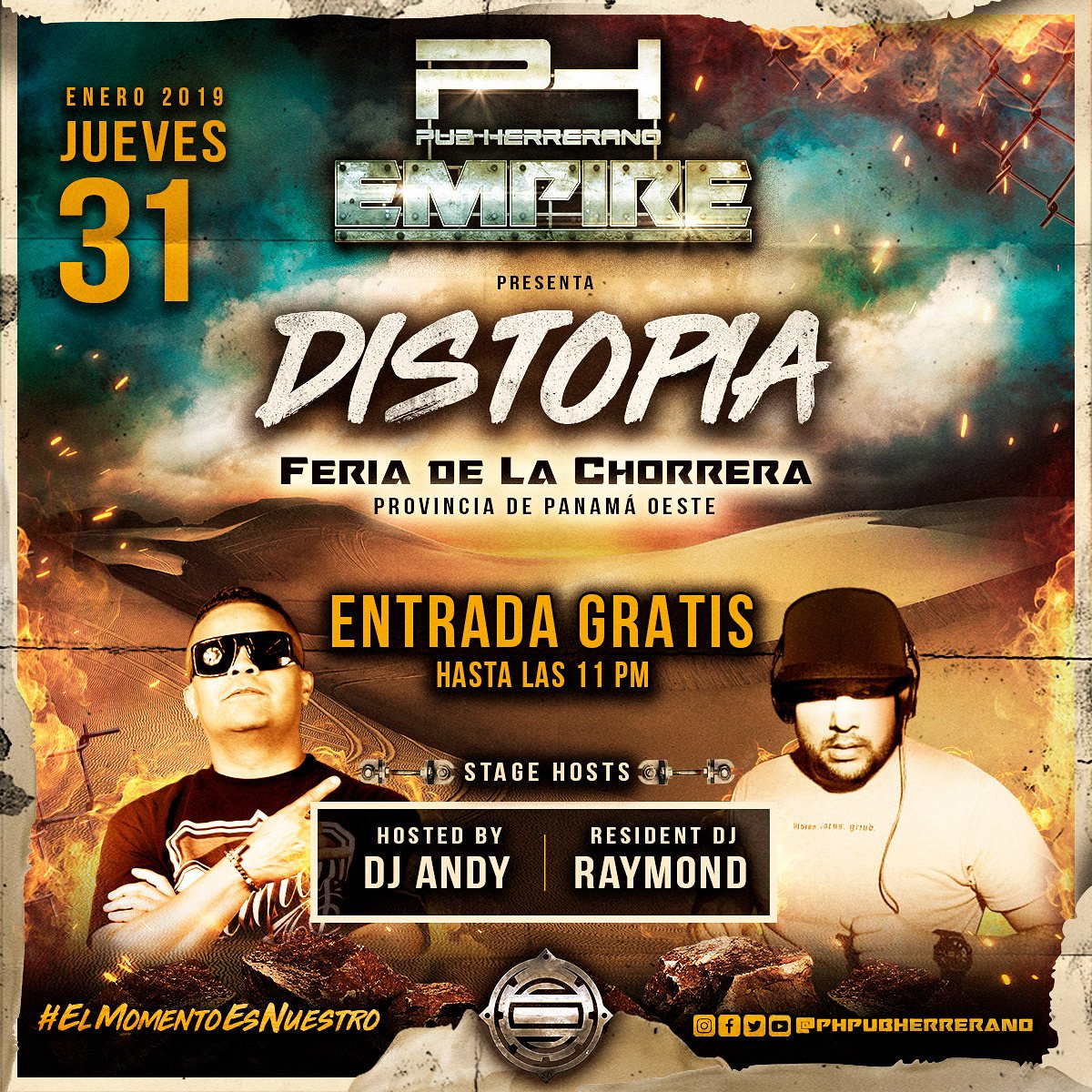 PhPubHerrerano's tweet photo. JUEVES 31 DE ENERO 🔊 FERIA DE LA CHORRERA⚔💥Provincia de Panamá Oeste💥🔥PH PUB HERRERANO EMPIRE💀🔥 DISTOPIA🔥💀ENTRADA GRATIS HASTA LAS 11PM 🎟 #StageHosts @djandy30 🎧 @djraymond507 🎧 #ElMomentoEsNuestro https://t.co/n58sD23uau