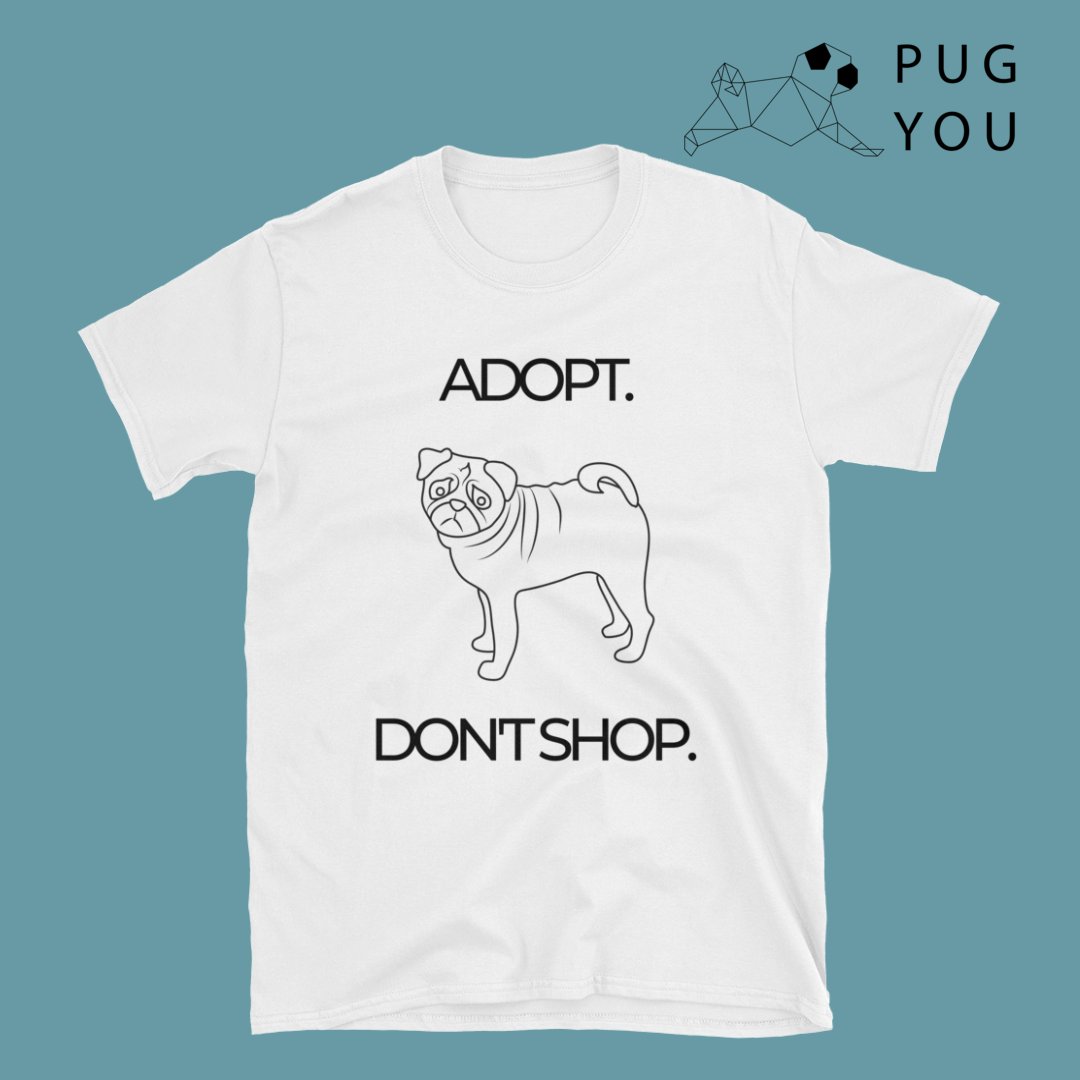PugYouStore's tweet photo. !!Pug You Products On Sale!! 😍😊
ADOPT-DON'T-SHOP ~ SHORT-SLEEVE UNISEX T-SHIRT 😊✌
👉A dog is the only thing on Earth that loves you more than you love yourself. 😊✌💕🐾
🛒Order now👇👇: 
https://t.co/Yb8LXwpAH5
#UNISEXTSHIRT #ProductsOnSale #pugyou #pug #pugs #puggy #puglife https://t.co/cEiw5oxaXO
